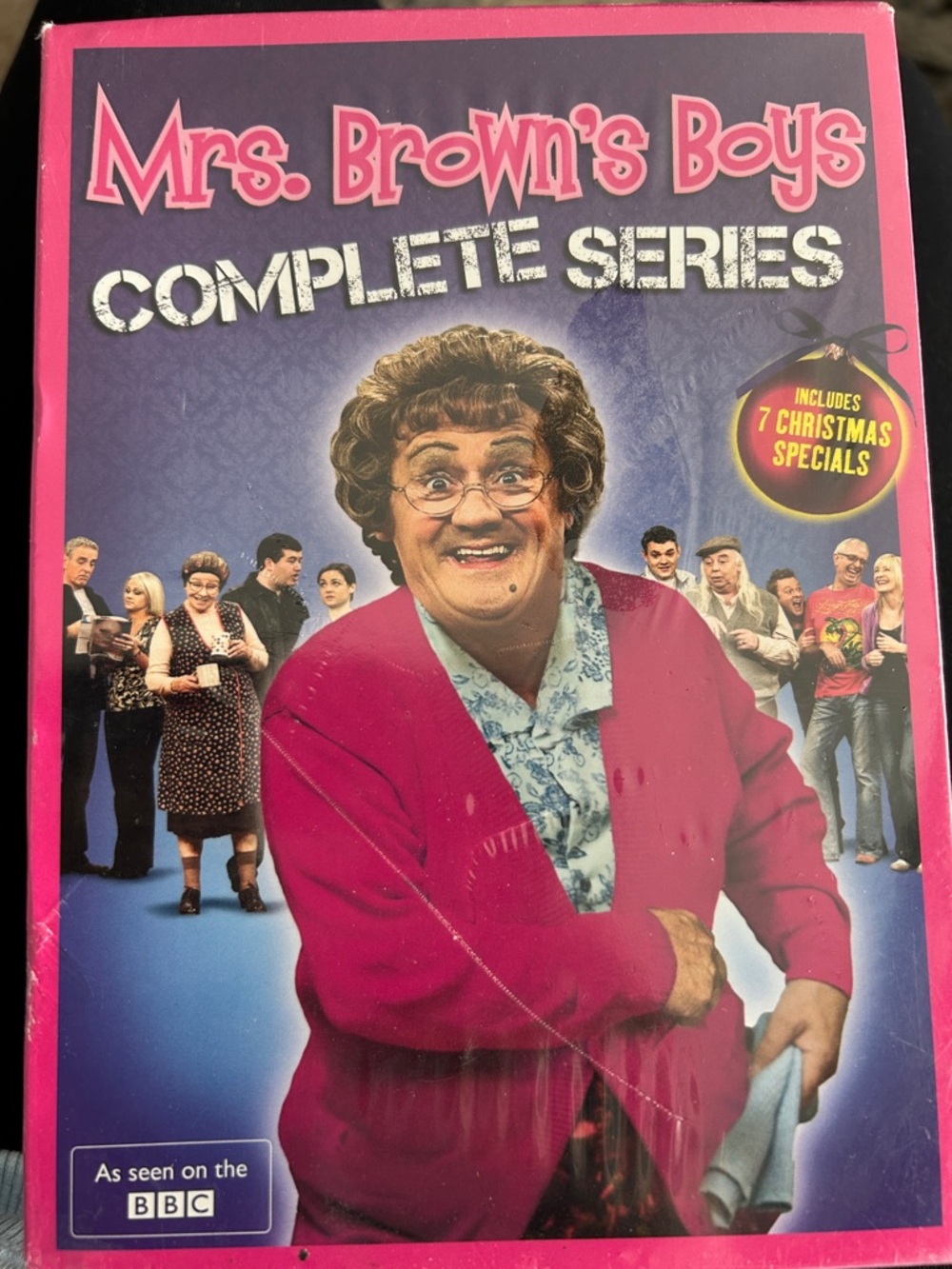 Series one - two - three
Mrs Browns Boys